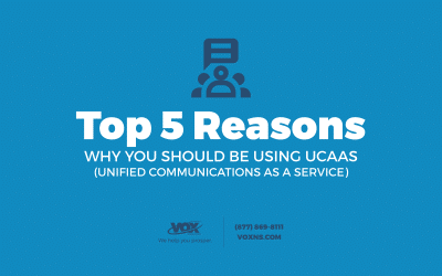 5 Reasons Why You Should Be Using UCaaS