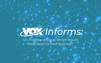 VOX – Informs: On-premise vs cloud, which would work best for your business?